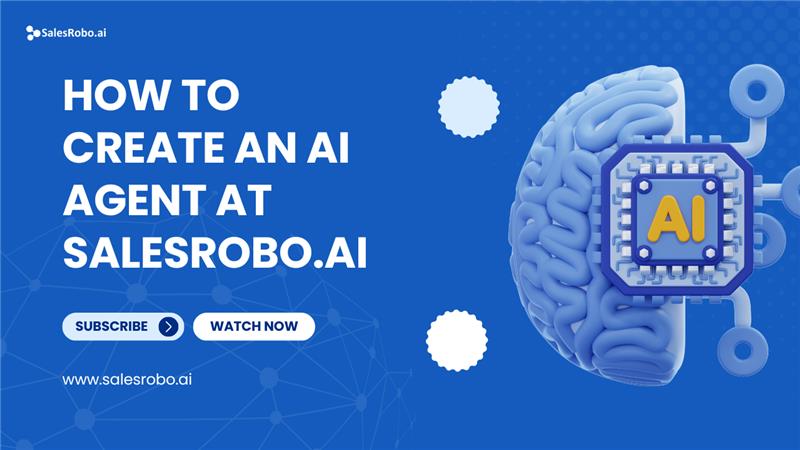 Learn how easy it is to make an AI agent to handle your campaign at SalesRobo.ai